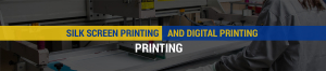 silk screen printing and digital priting